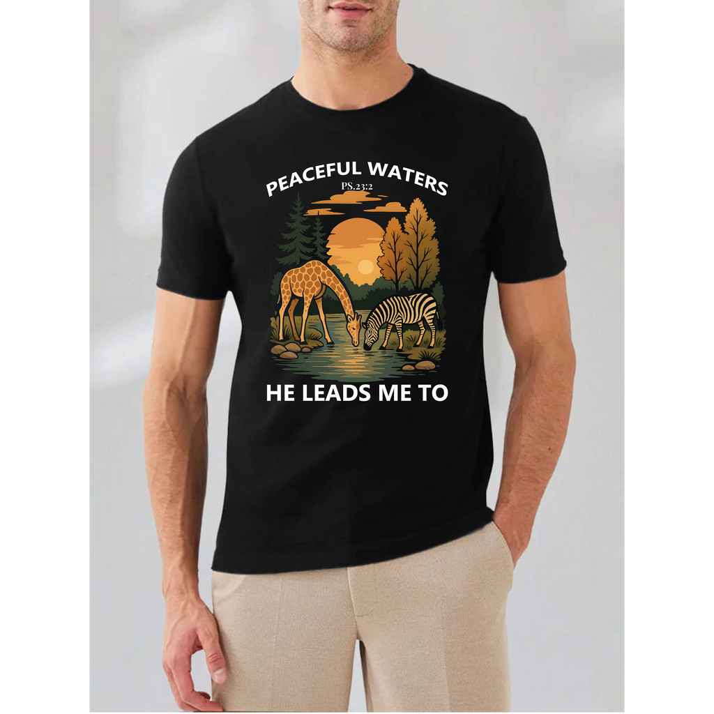 PEACEFUL WATERS HE LEADS ME TO T-shirt
