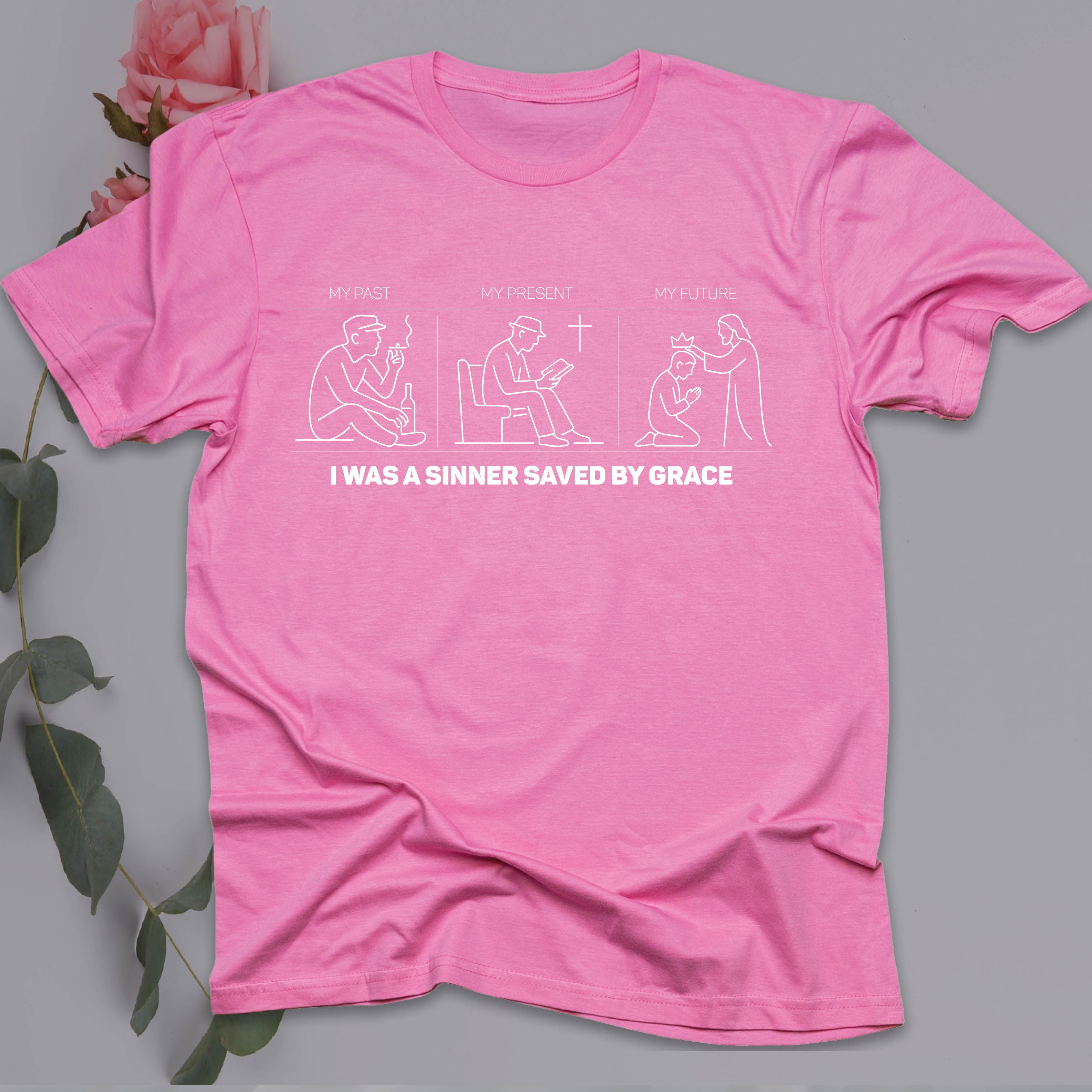 I WAS A SINNER SAVED BY GRACE T-shirt