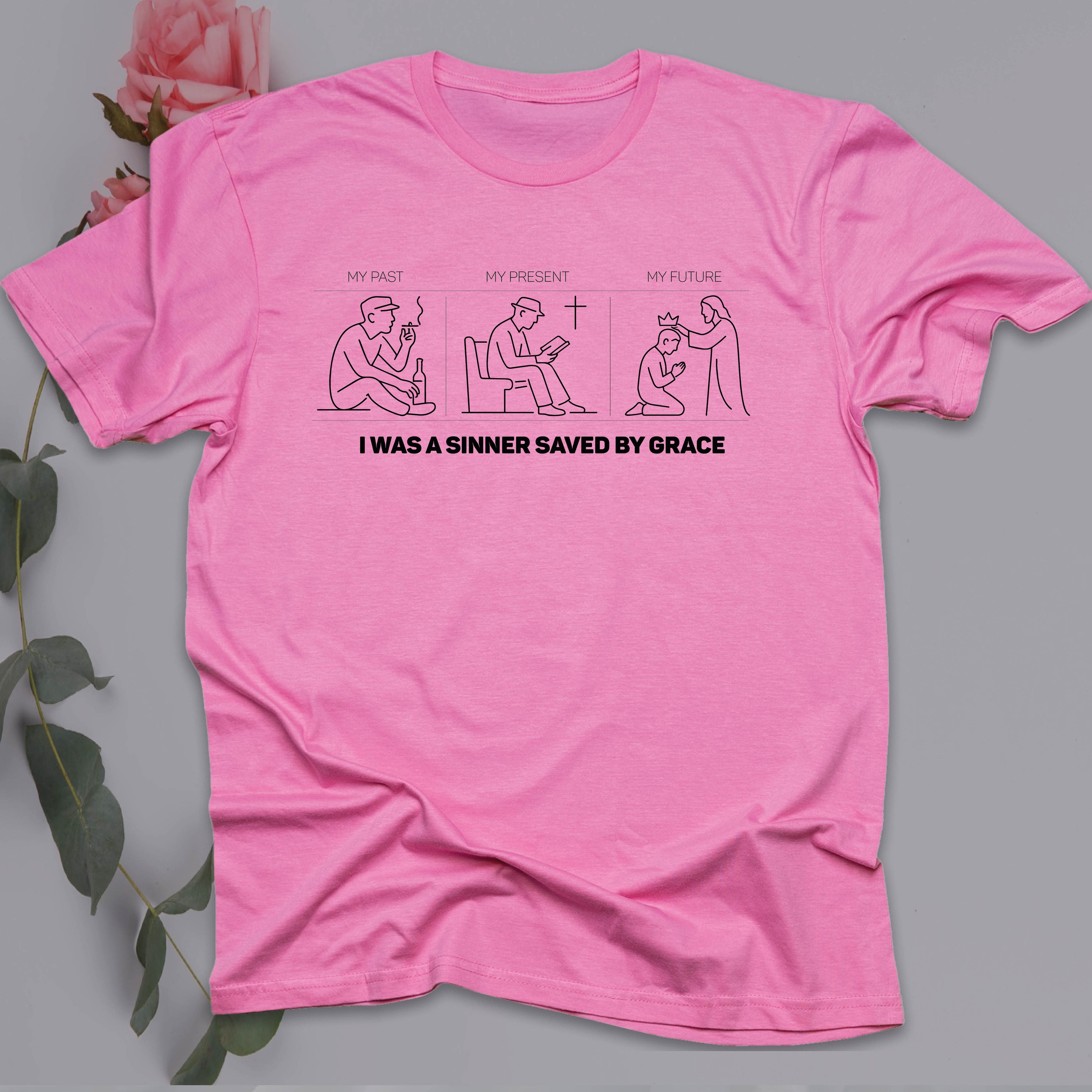 I WAS A SINNER SAVED BY GRACE T-shirt