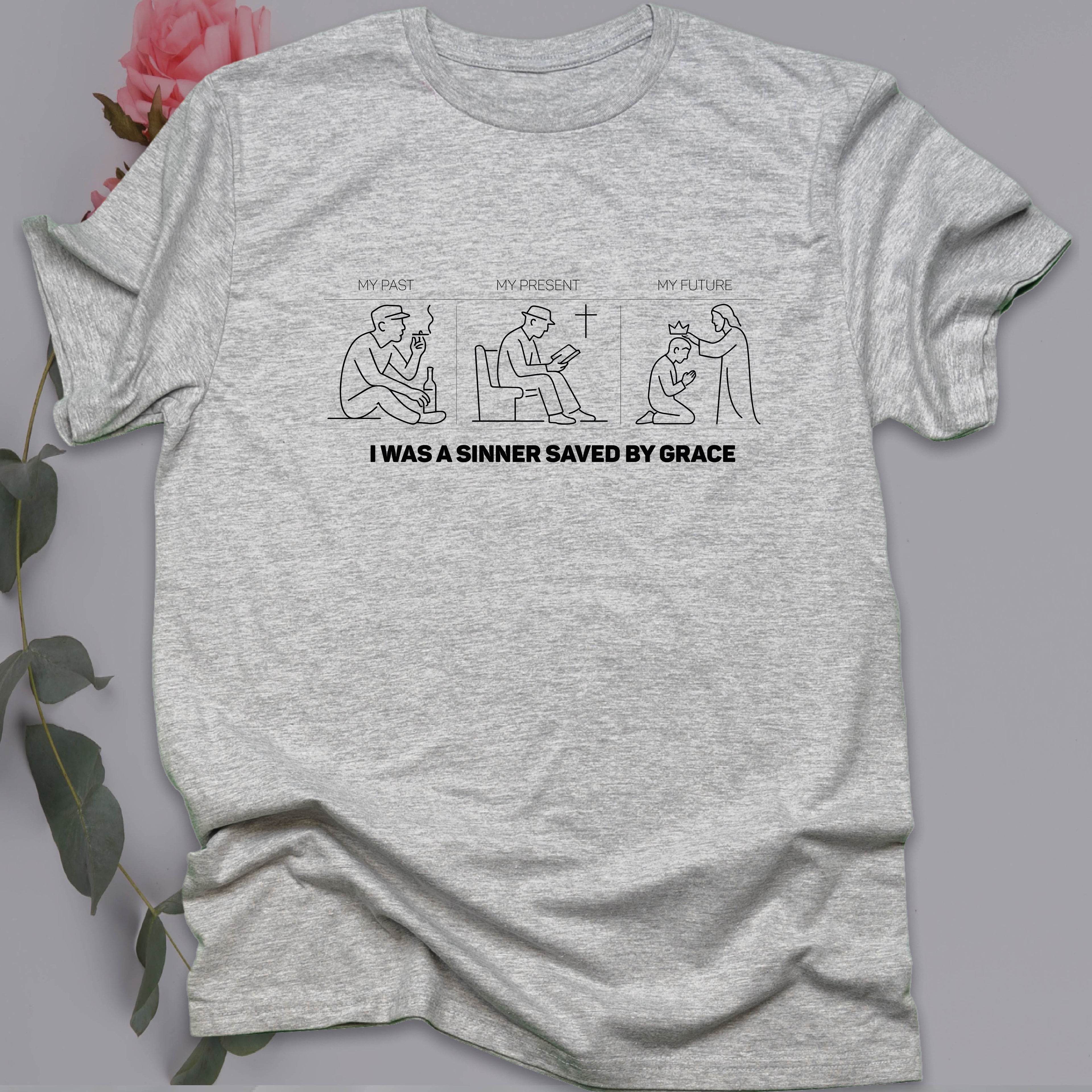 I WAS A SINNER SAVED BY GRACE T-shirt