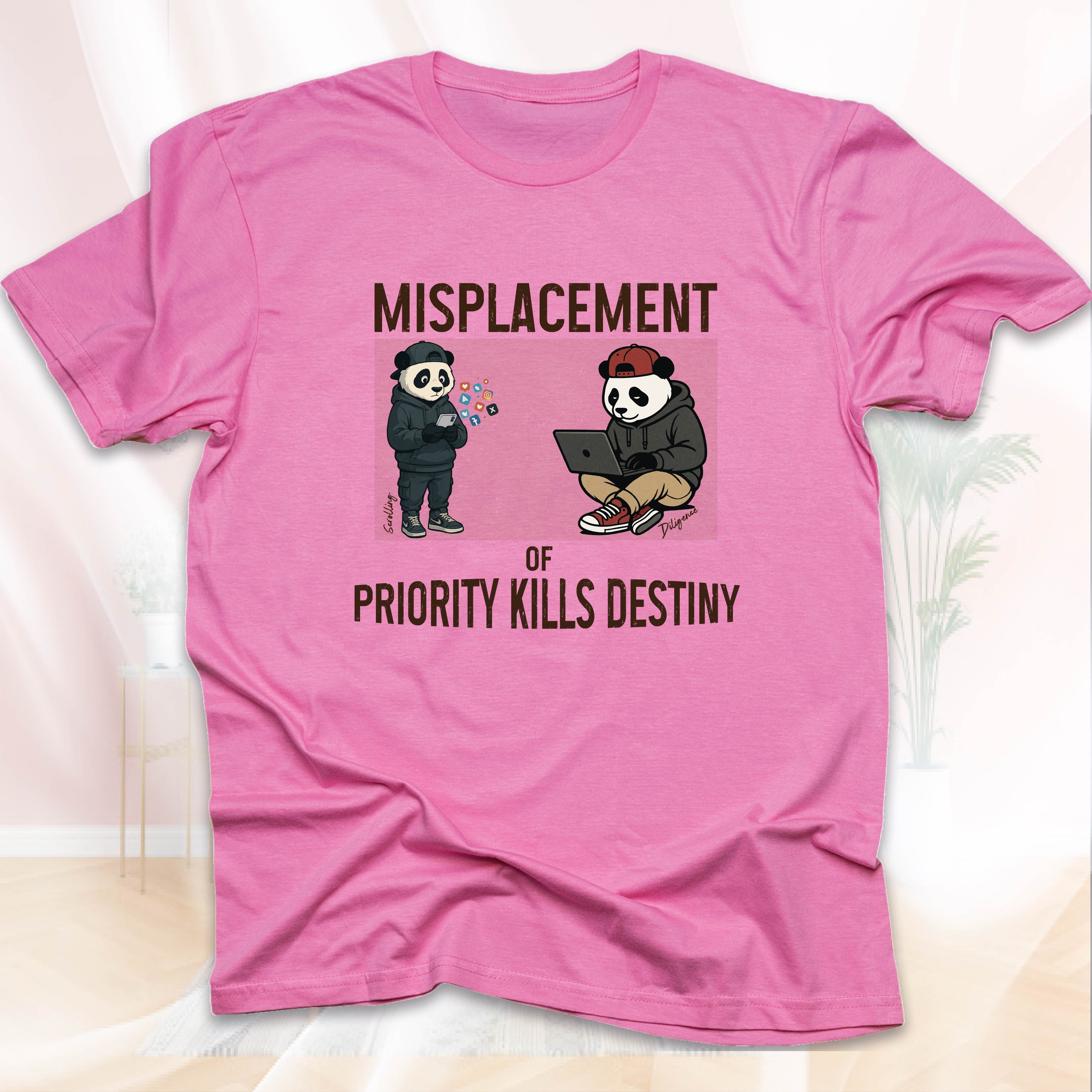 MISPLACEMENT OF PRIORITY KILLS DESTINY T-SHIRT