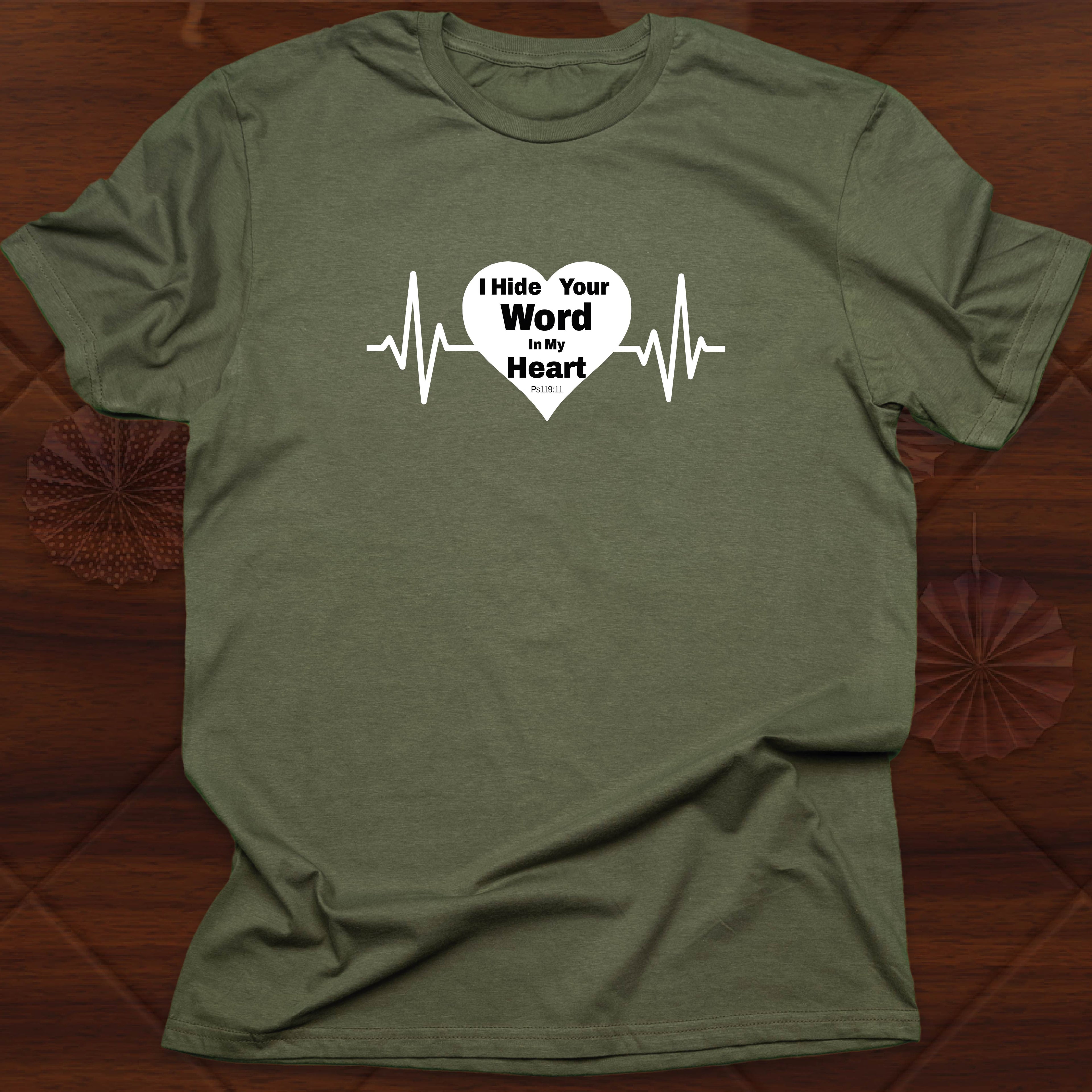 I HIDE YOUR WORD IN MY HEART T-shirt
