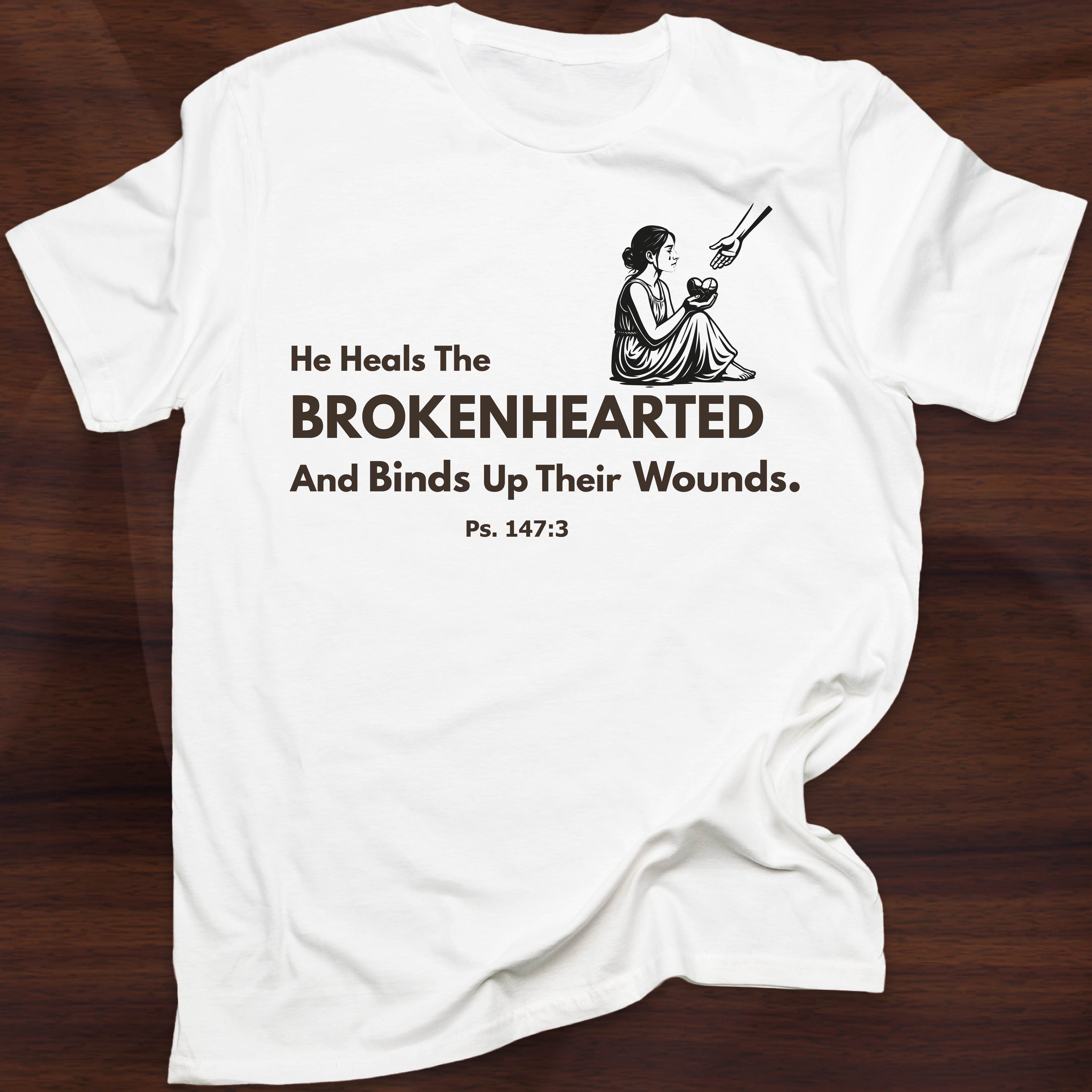 HE HEALS THE BROKENHEARTED T-shirt