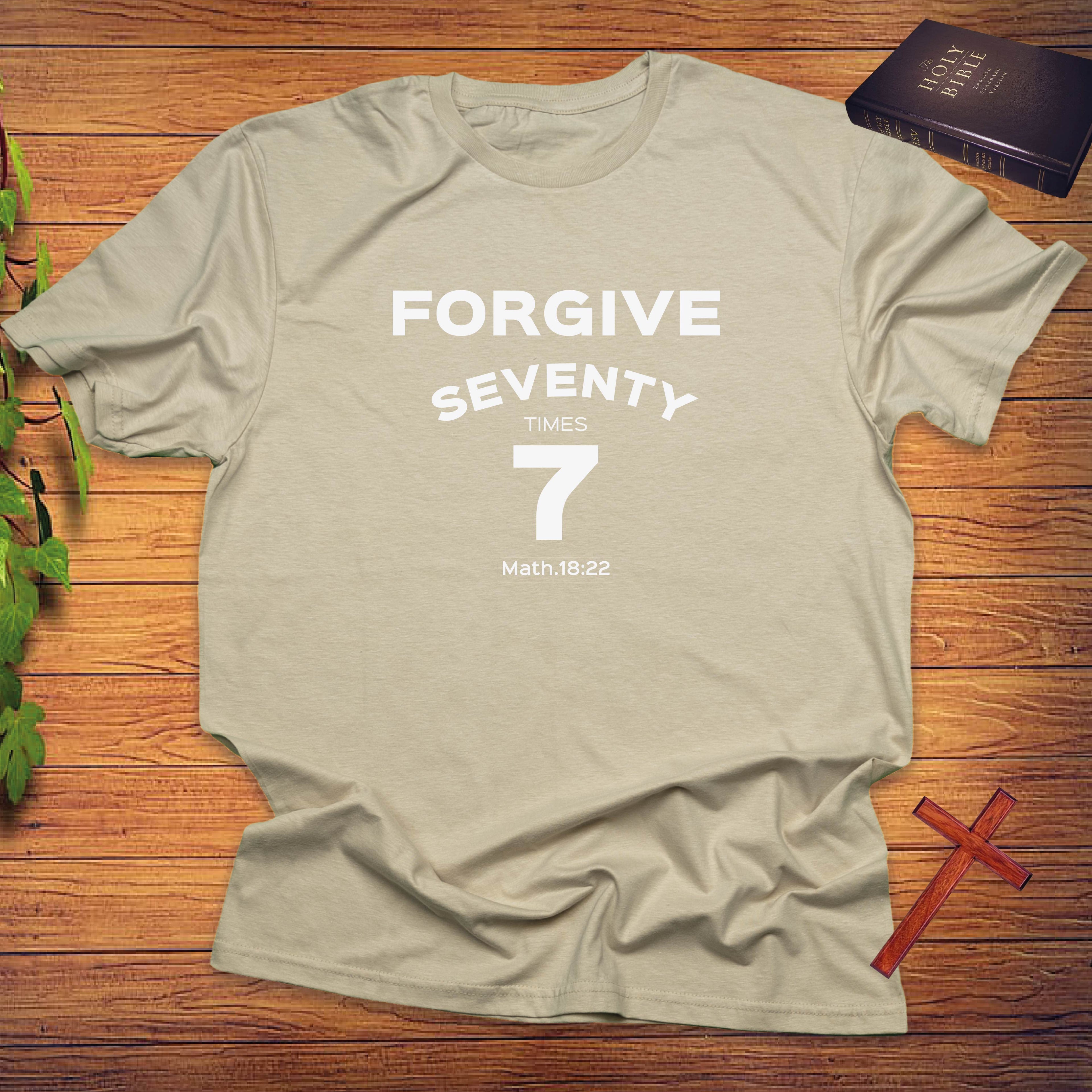FORGIVE SEVENTY TIMES 7 T-shirt
