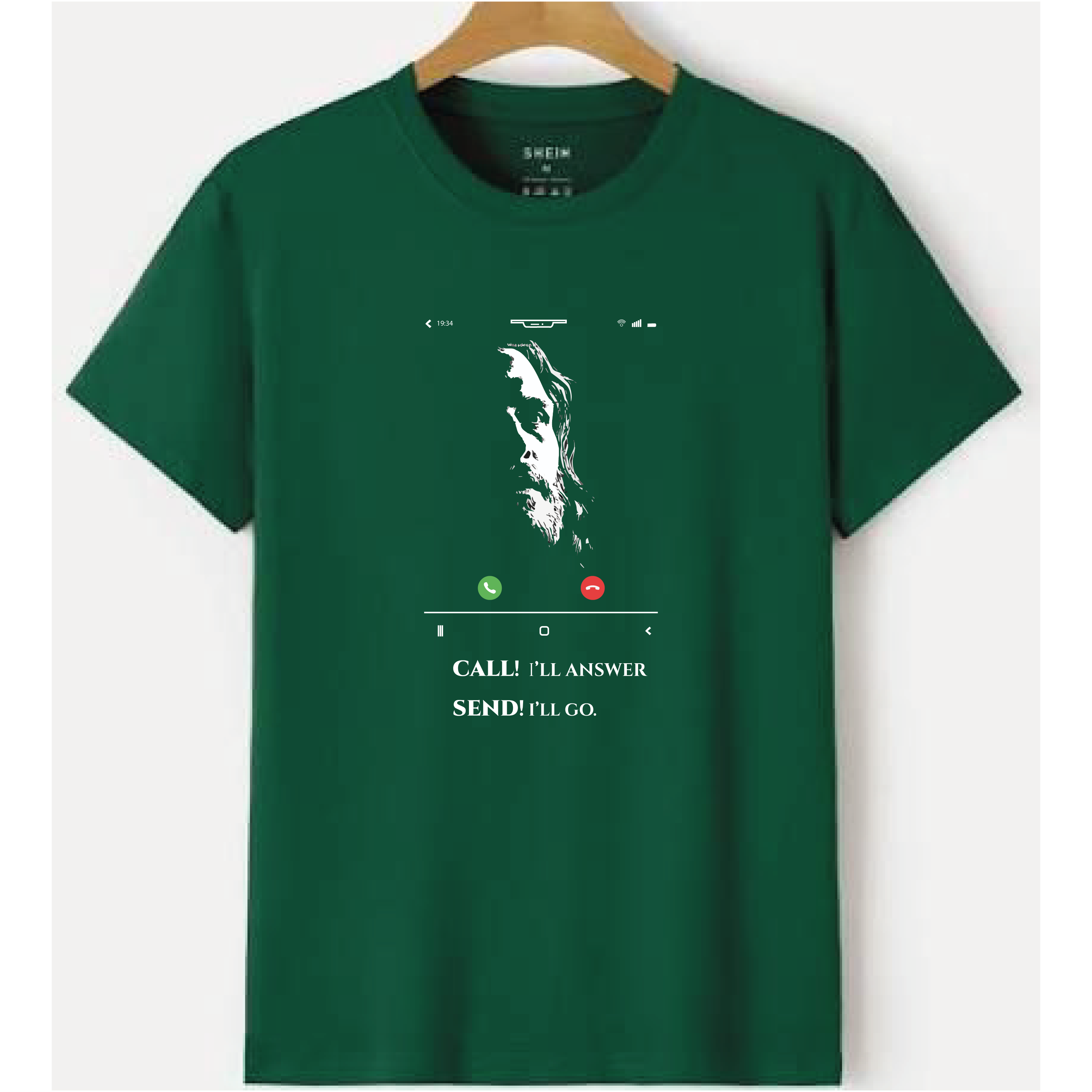 Call! I'll Answer, Send! I'll Go T-shirt