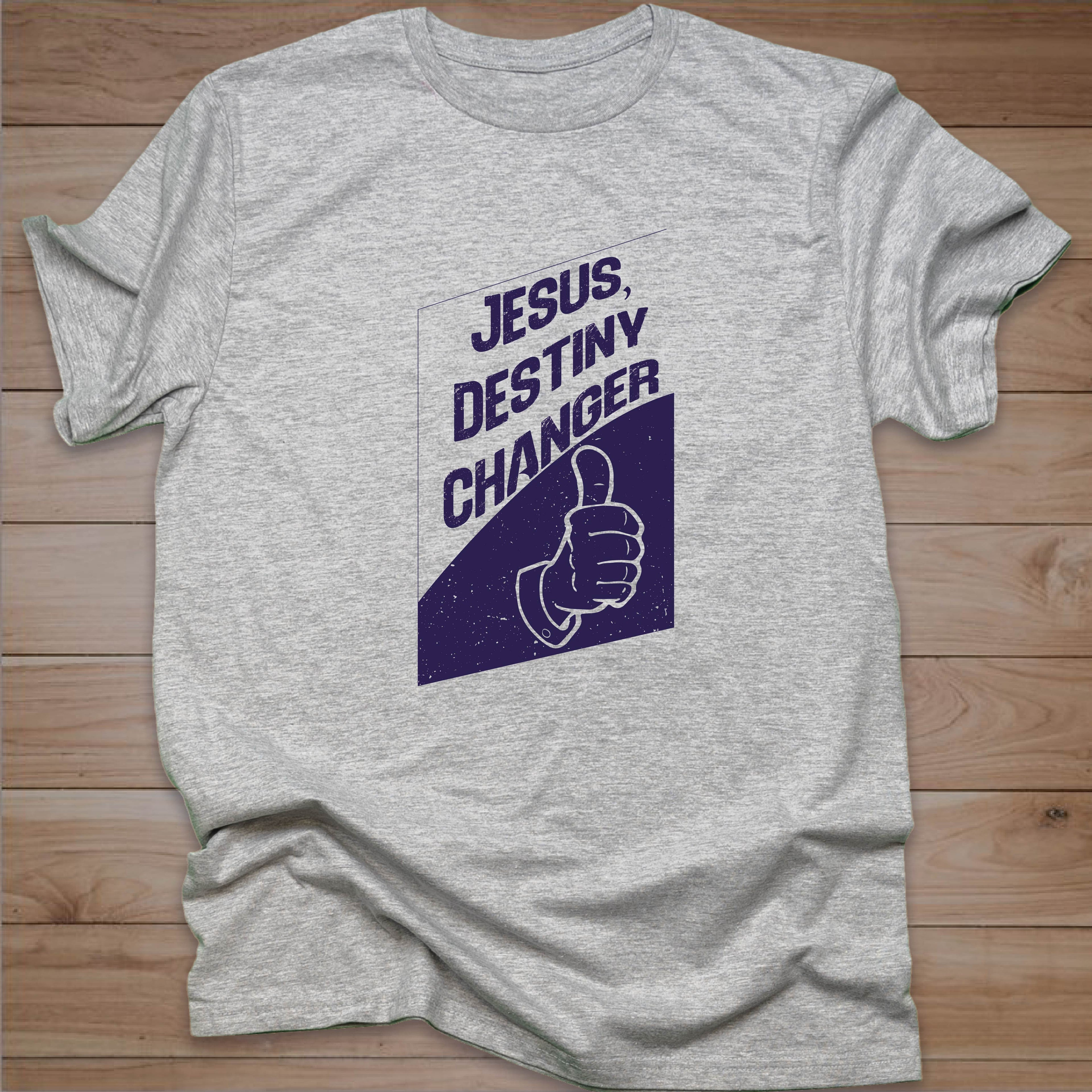 JESUS, DESTINY CHANGER. T-SHIRT