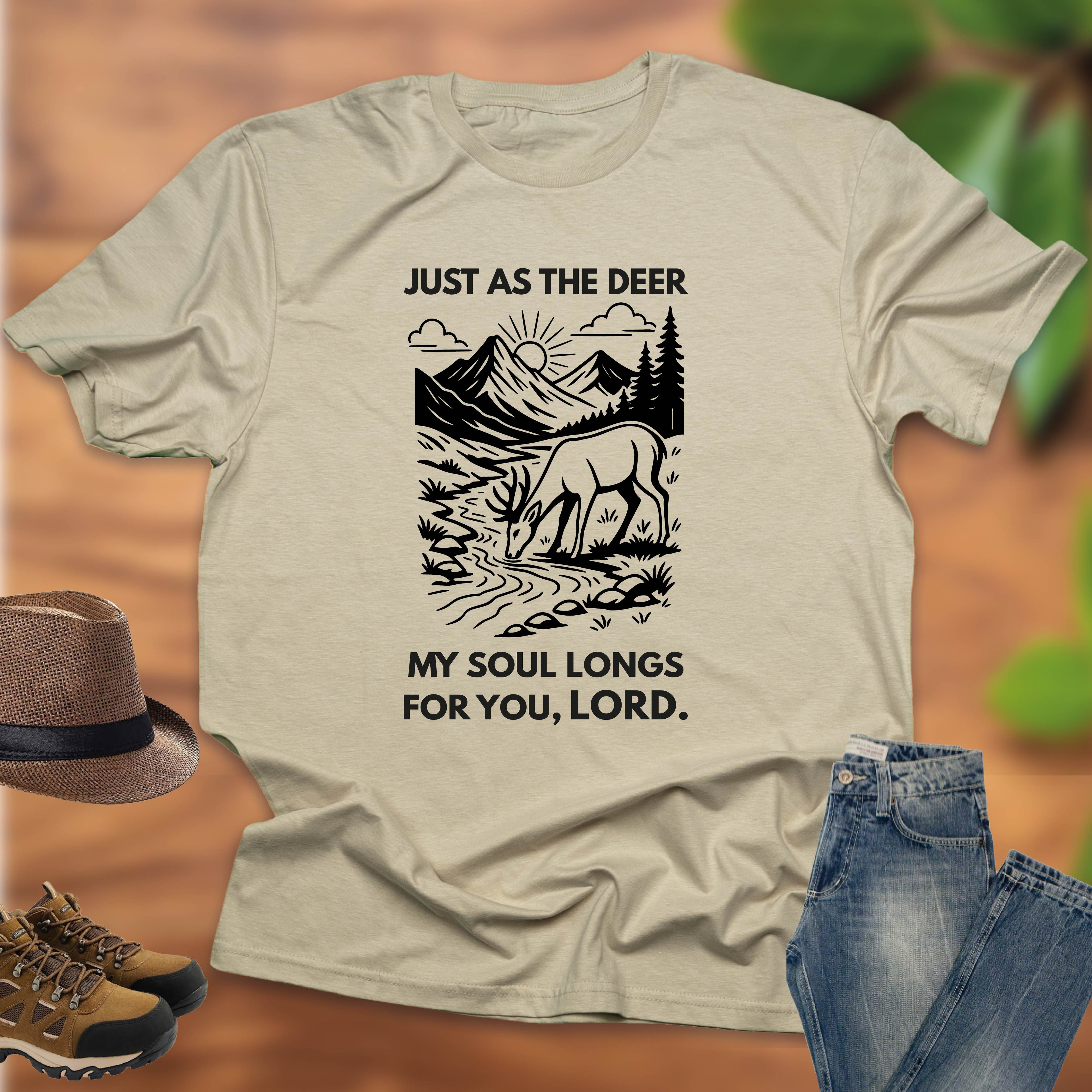 Just As The Deer T-shirt