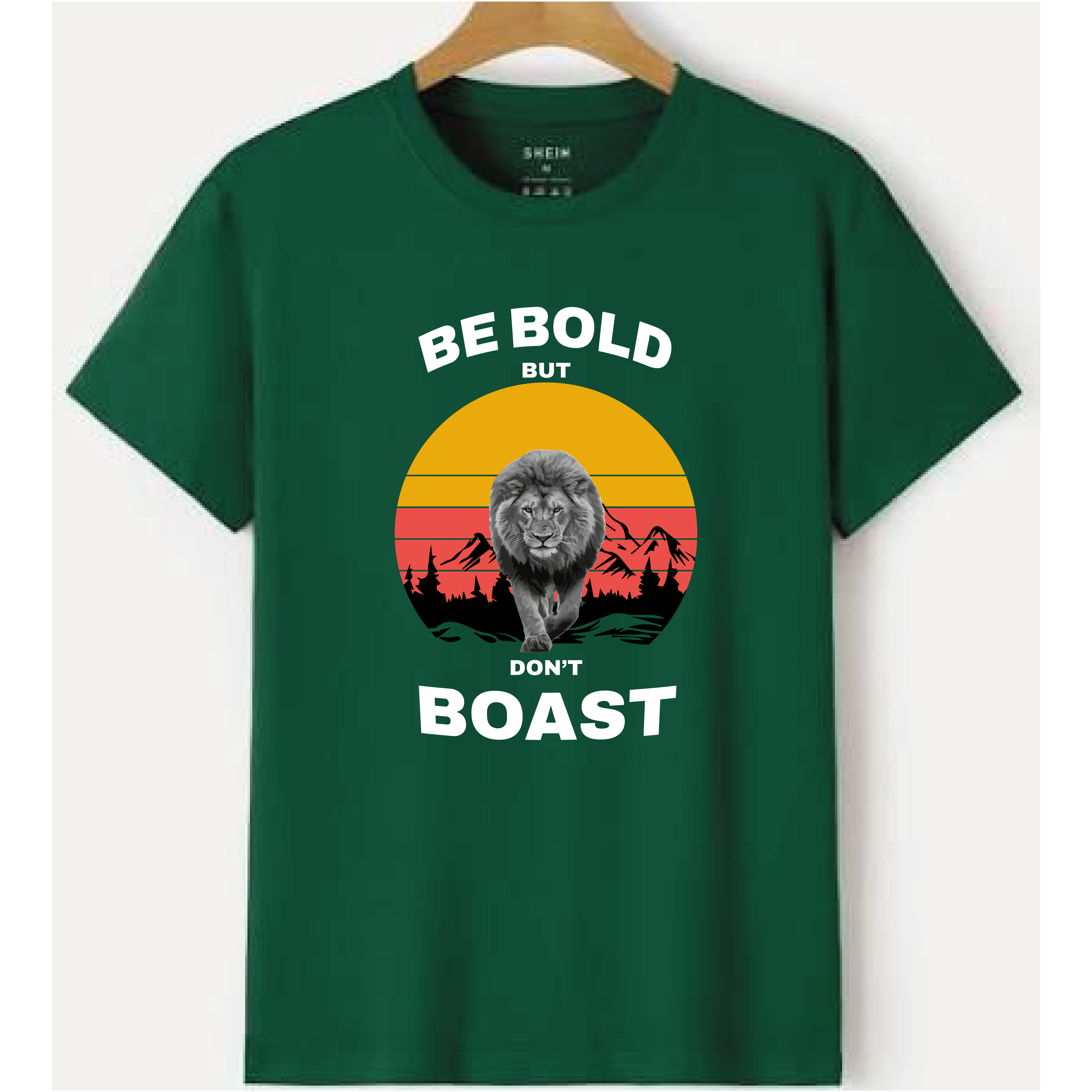 Be Bold, But Don't Boast T-SHIRT