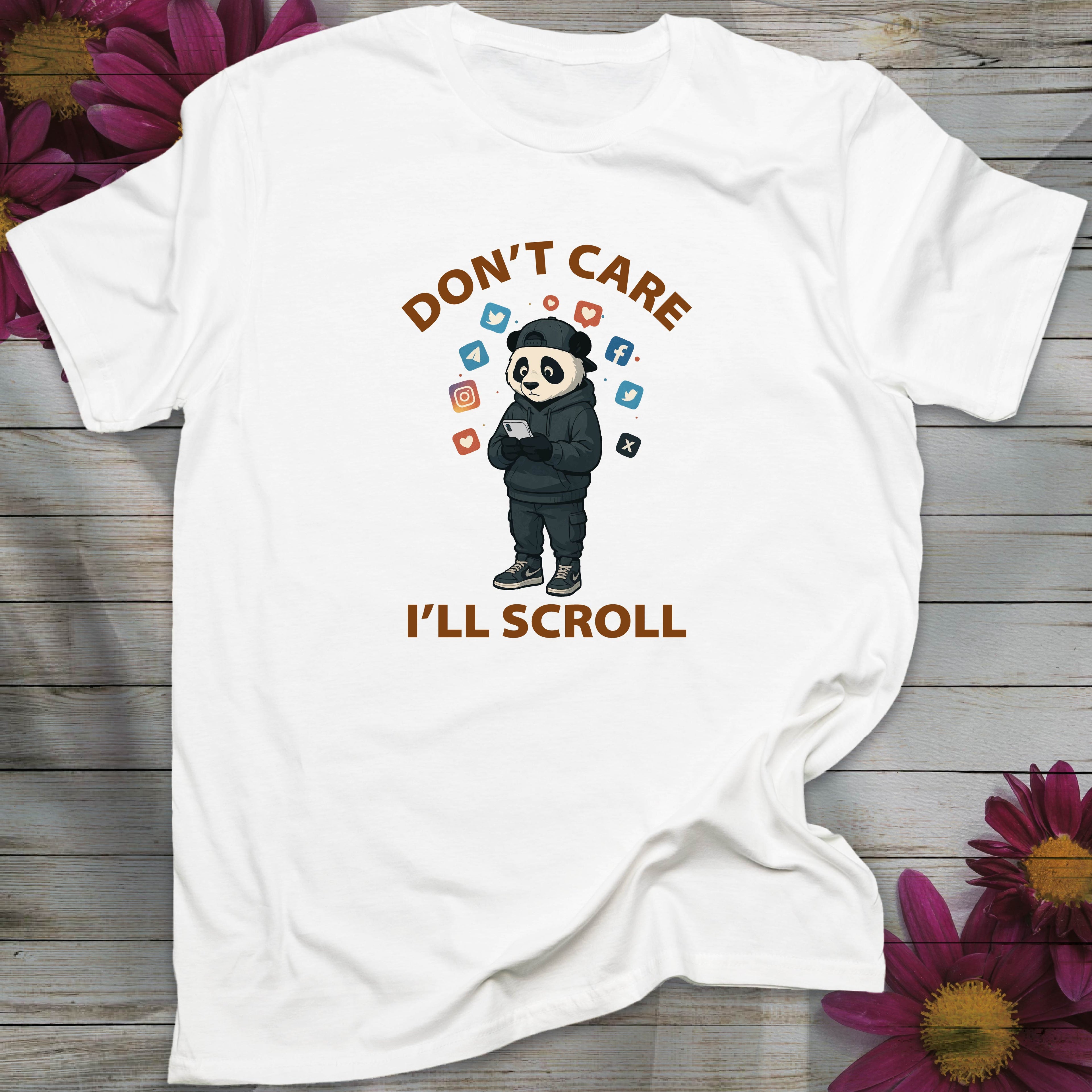 Don't Care, I'll Scroll T-shirt
